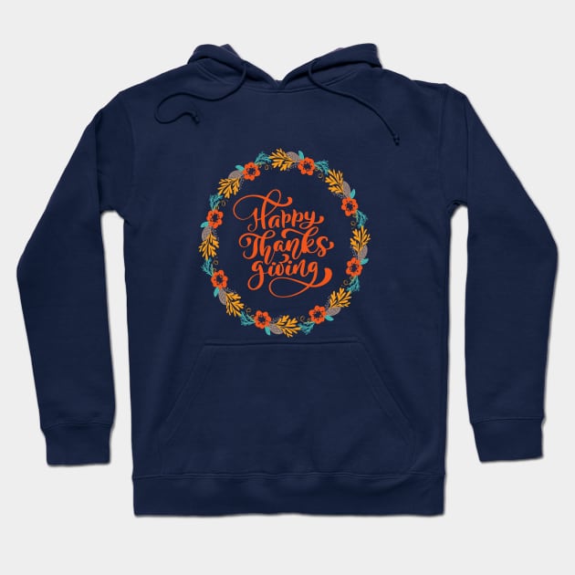 Happy Thanksgiving Calligraphy Text with Wreath, Vector Illustrated Typography Hoodie by RubyCollection